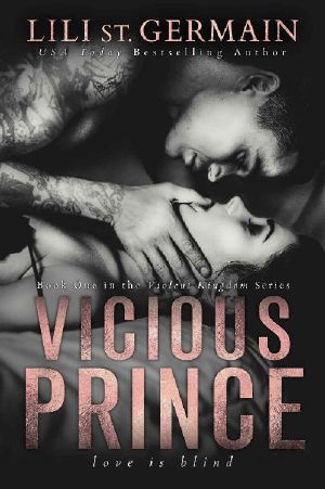 [Violent Kingdom 01] • Vicious Prince (Violent Kingdom Book 1)